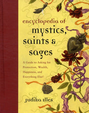 Encyclopedia Of Mystics Saints Sages