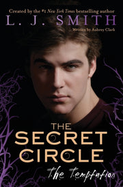 Secret Circle: The Temptation, The