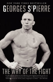 Way Of The Fight By Stpierre, Georges