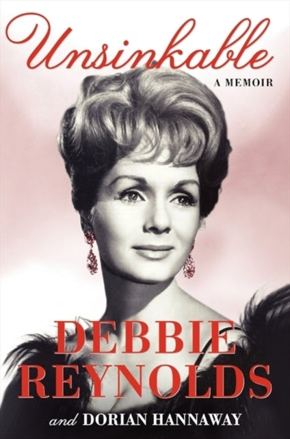 Unsinkable By Reynolds, Debbie