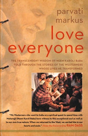 Love Everyone The Transcendent Wisdom Of