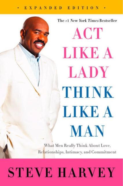 Act Like A Lady Think Like A Man