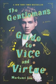Gentlemans Guide To Vice & Virtue