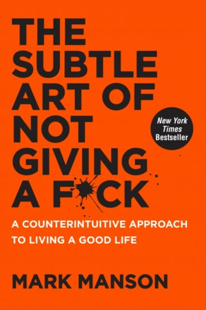 Subtle Art Of Not Giving A F*ck