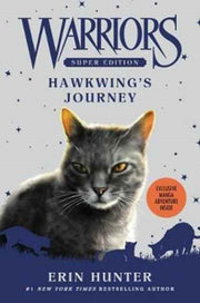 Warriors Super Edition Hawkwings Journey