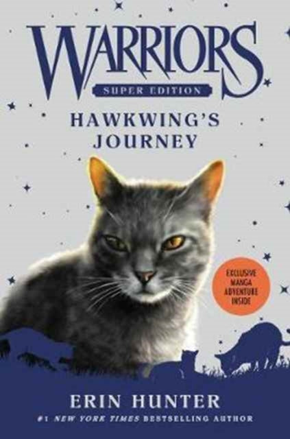 Warriors Super Edition Hawkwings Journey