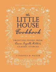 Little House Cookbook New Hb By Walker  Barbara