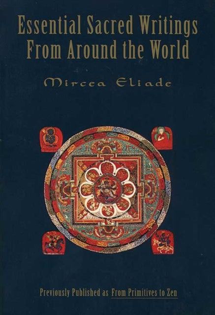 Essential Sacred Writings From Around Th