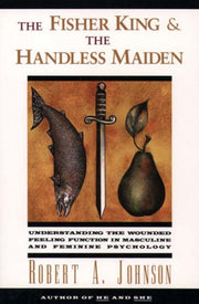 Fisher King And The Handless Maiden