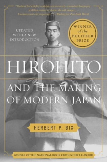 Hirohito & The Making Of Modern Japan
