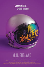 Disasters By England, M.