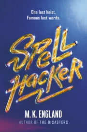 Spellhacker By England, M