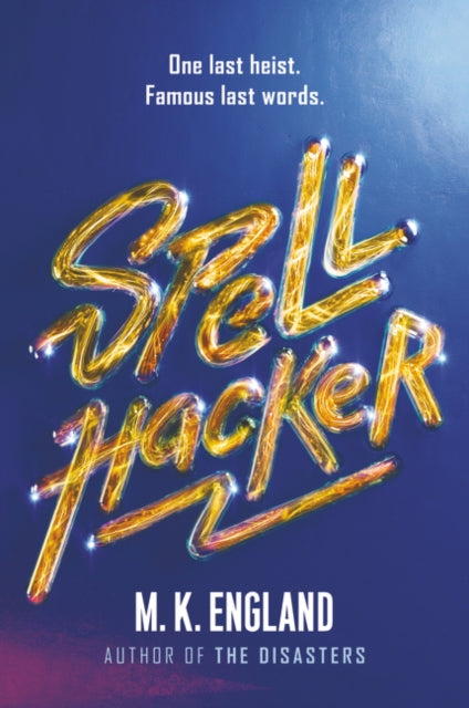 Spellhacker By England, M