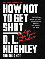 How To Not Get Shot