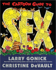 Cartoon Guide To Sex, The By Gonick, Larry