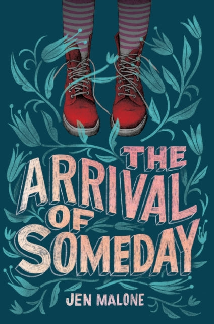Arrival Of Someday