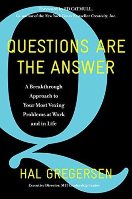Questions Are The Answer