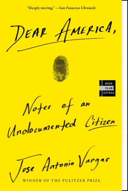 Dear America Notes Of An Undocumented Ci