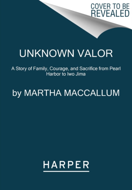 Unknown Valor A Story Of Family Courage