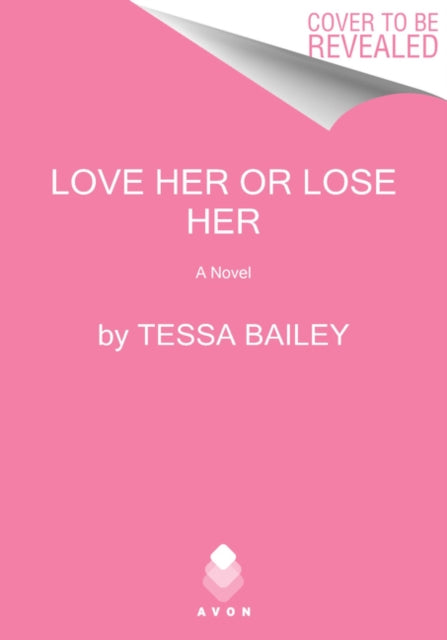 Love Her Or Lose Her