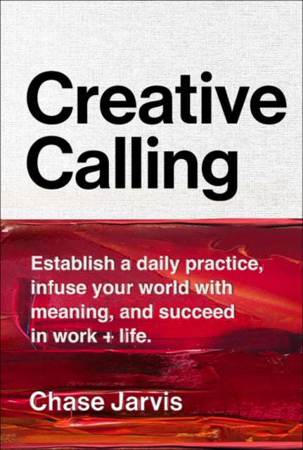 Creative Calling Establish A Daily Pract
