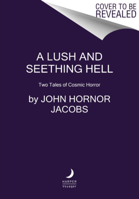 Lush & Seething Hell Two Tales Of Cosmic