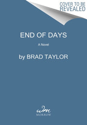 End Of Days By Taylor, Brad