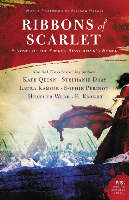 Ribbons Of Scarlet A Novel Of The French