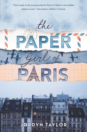 Paper Girl Of Paris By Taylor, Jordyn