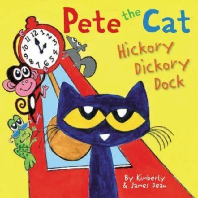 Pete Cat Hickory Dickory Hb