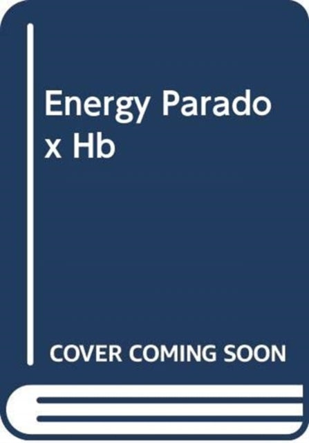 Plant Paradox 6 The Energy Paradox How T By Md, Steven