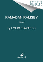 Ramadan Ramsey A Novel