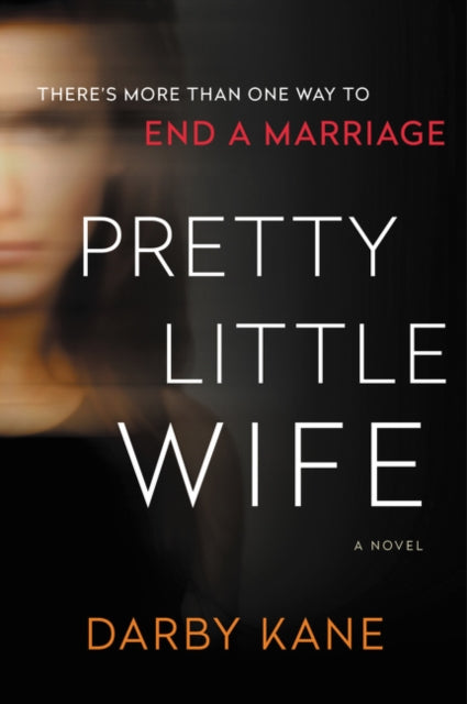 Pretty Little Wife A Novel