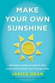 Make Your Own Sunshine