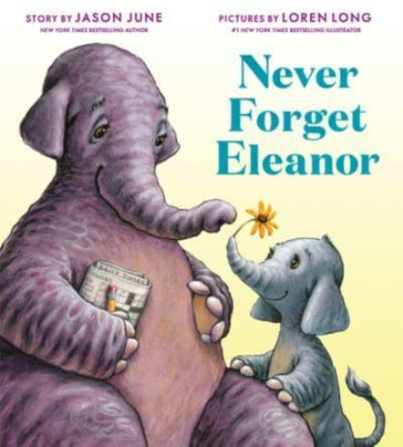 Never Forget Eleanor Hb By June  Jason