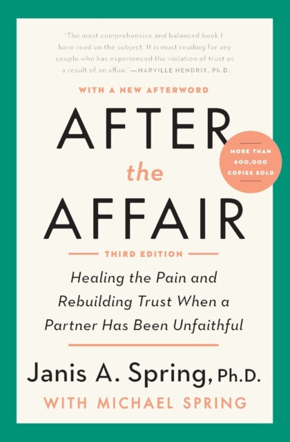 After The Affair Third Edition Healing T