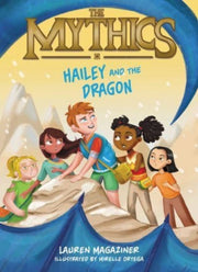Mythics 2 Hailey Dragon Pb By Magaziner  Lauren