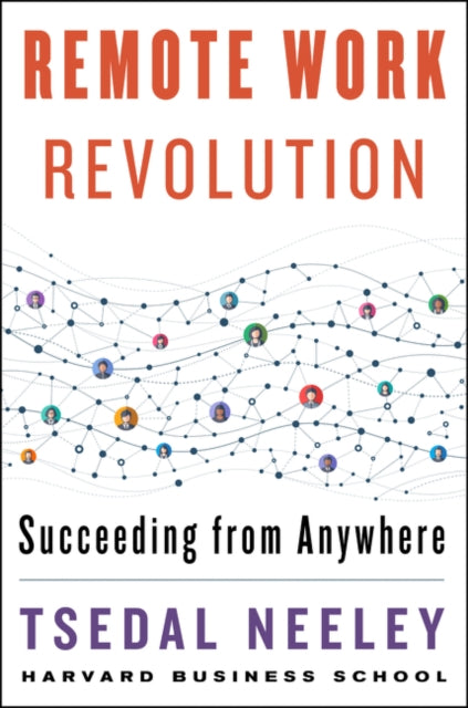 Remote Work Revolution Succeeding From A