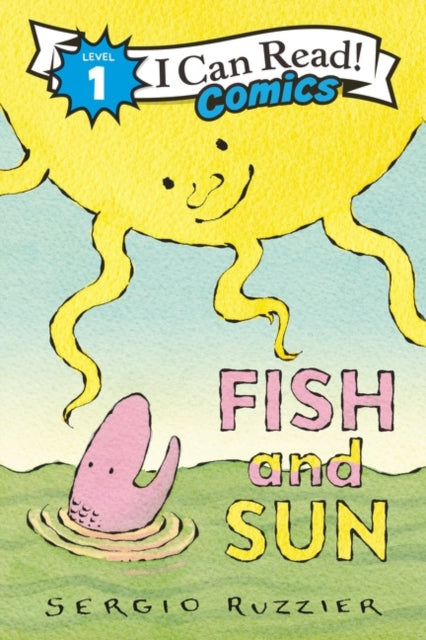 I Can Read Comics Level 1 Fish & Sun
