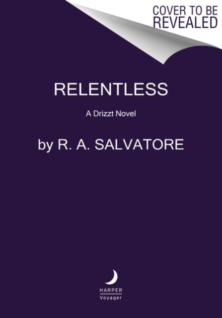 Generations 3 Relentless A Drizzt Novel