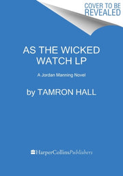 As The Wicked Watch Lp By Hall, Tamron