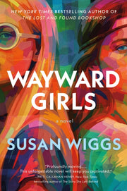 Wayward Girls Pb By Wiggs  Susan