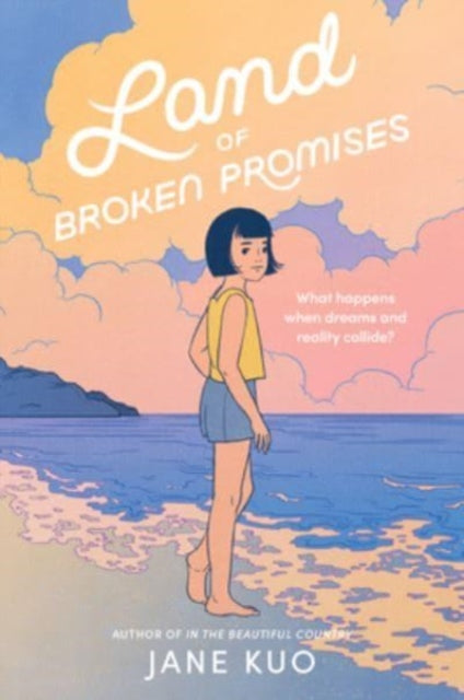 Land Of Broken Promises By Kuo, Jane