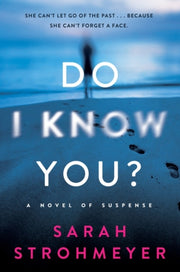 Do I Know You