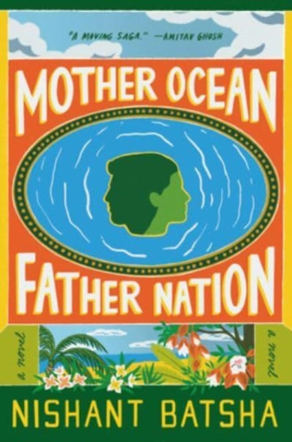 Mother Ocean Father Nation By Batsha, Nishant