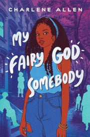 My Fairy God Somebody Hb By Allen  Charlene
