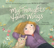 My Thoughts Have Wings Hb