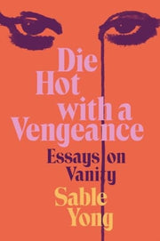 Die Hot With A Vengeance Hb