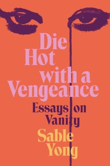 Die Hot With A Vengeance Hb