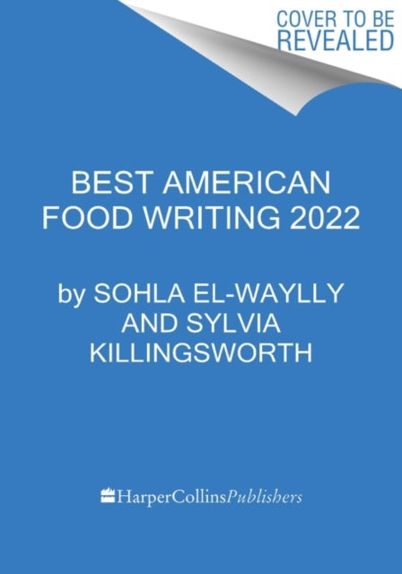 Best American Food Writing Pb By El Waylly  Sohla
